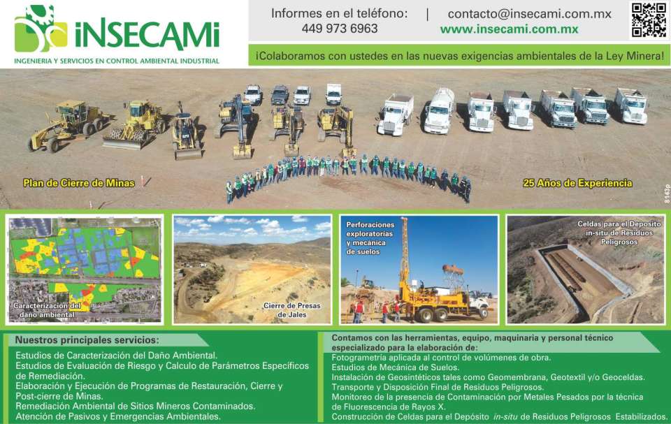 Plan de cierre de Minas. Cierre de Presas de Jale. Mecanica de Suelos. Celdas para el Deposito in-situ de Residuos Peligrosos. Fotogrametria, Geosinteticos, Emergencias Ambientales. INSECAMI